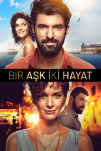 Bir Ask Iki Hayat