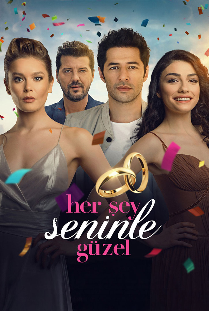 Her Sey Seninle Guzel