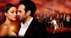 مسلسل عزيزة
